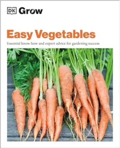 Coperta cărții Grow Easy Vegetables