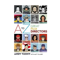 Coperta cărții A-Z Great Film Directors, Andy Tuohy