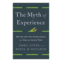Coperta cărții Myth of Experience, Robin M. Hogarth, Emre Soyer