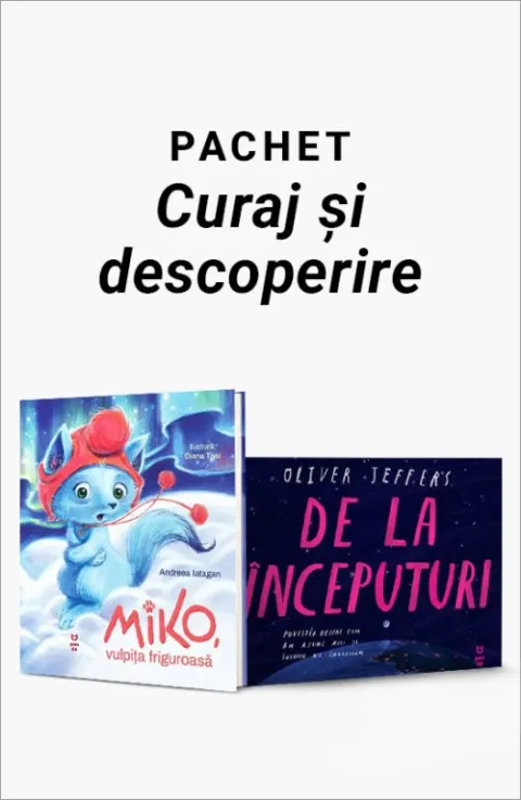 Coperta cărții Pachet Curaj și descoperire. Miko, vulpița friguroasă/De la începuturi - Andreea Iatagan