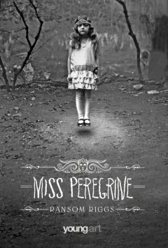 Coperta cărții Miss Peregrine
