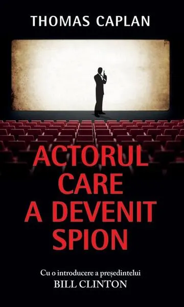 Coperta cărții Actorul care a devenit spion