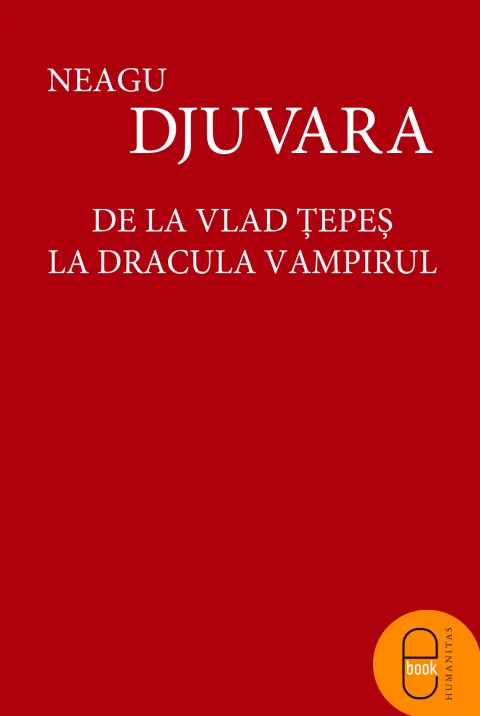 Coperta cărții De la Vlad Tepes la Dracula Vampirul (epub)