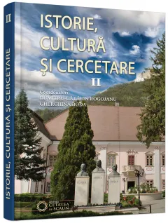 Coperta cărții Istorie, cultura si cercetare (vol. II)