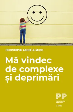 Coperta cărții Mă vindec de complexe și deprimări