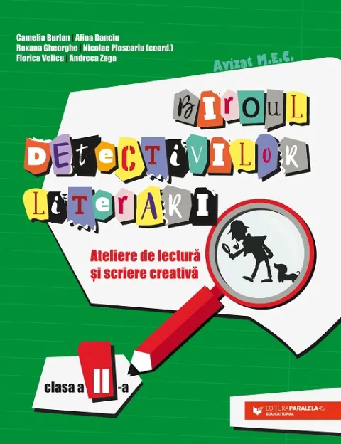 Coperta cărții Biroul detectivilor literari. Ateliere de lectură și scriere creativă (clasa a II-a)