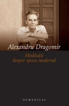 Coperta cărții Meditații despre epoca modernă