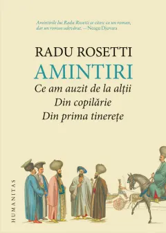 Coperta cărții Amintiri. Ce am auzit de la alții. Din copilărie. Din prima tinerețe