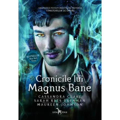 Coperta cărții Cronicile lui Magnus Bane