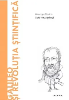 Coperta cărții Descopera filosofia. Galileo si revolutia stiintifica