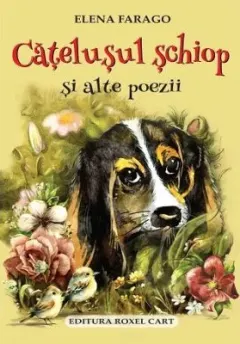 Coperta cărții Catelusul schiop si alte poezii