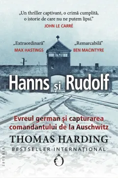 Coperta cărții Hanns si Rudolf. Evreul german si capturarea comandantului de la Auschwitz