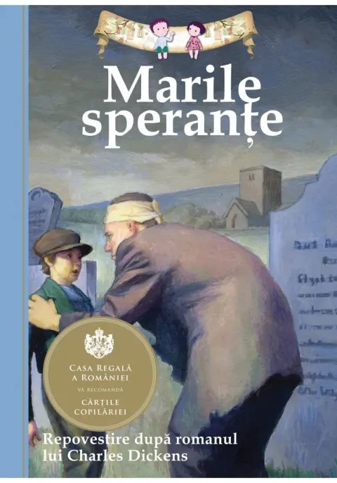 Coperta cărții Marile sperante. Repovestire dupa romanul lui Charles Dickens