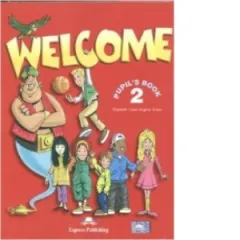 Coperta cărții Welcome 2 Pupil's Book