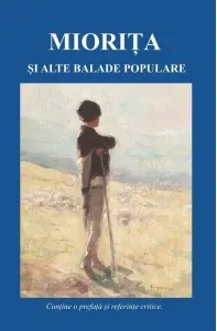 Coperta cărții Miorita si alte balade populare