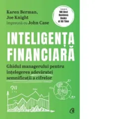 Coperta cărții Inteligenta financiara. Ghidul managerului pentru intelegerea adevaratei semnificatii a cifrelor