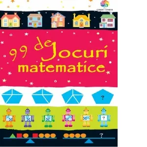Coperta cărții 99 de jocuri matematice