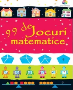 Coperta cărții 99 de jocuri matematice