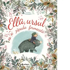 Coperta cărții Ella, ursul si zapada fermecata
