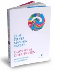 Coperta cărții Cum iti vei masura viata?