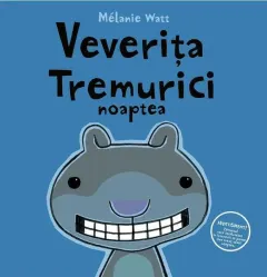 Coperta cărții Veverița Tremurici noaptea