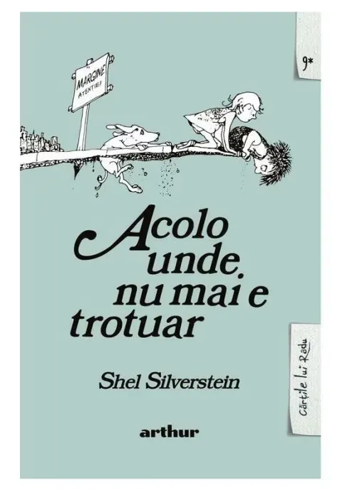 Coperta cărții Acolo unde nu mai e trotuar