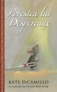 Coperta cărții Povestea lui Despereaux