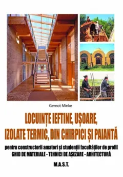 Coperta cărții Locuinte ieftine, usoare, izolate termic, din chirpici si paianta