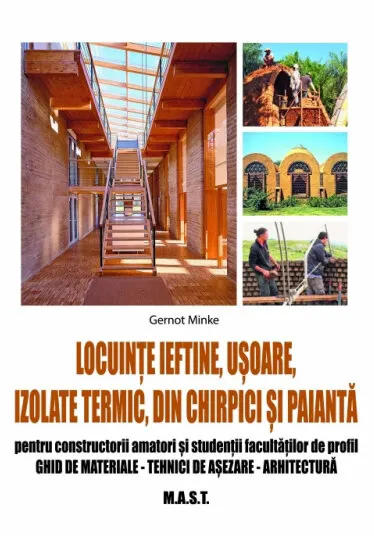 Coperta cărții Locuinte ieftine, usoare, izolate termic, din chirpici si paianta