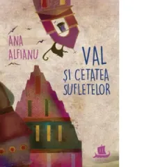 Coperta cărții Val si Cetatea Sufletelor