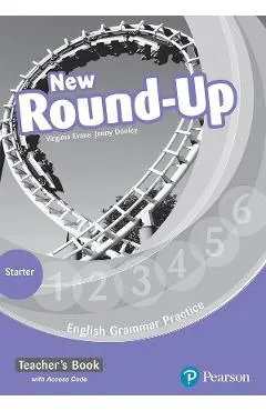 Coperta cărții English Grammar Practice. New Round-Up - Starter - Teacher's Book - Virginia Evans, Jenny Dooley