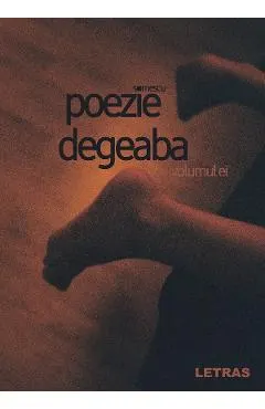 Coperta cărții Poezie degeaba: Volumul ei