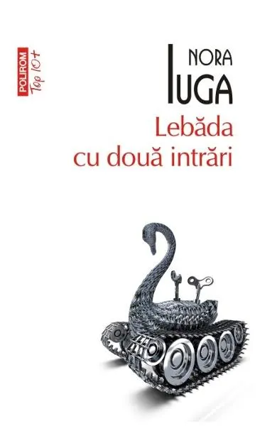 Coperta cărții Lebăda cu două intrări