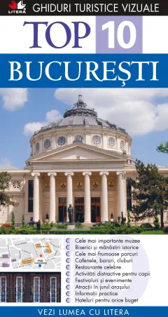 Coperta cărții Top 10. București. Ghiduri turistice vizuale