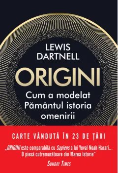 Coperta cărții Origini. Cum a modelat Pământul istoria omenirii
