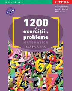 Coperta cărții 1200 de exercitii si probleme de matematica. Clasa a III-a