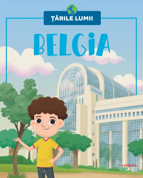 Coperta cărții Belgia. Volumul 43. Tarile lumii