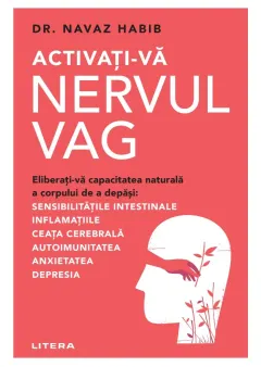 Coperta cărții Activati-va nervul vag