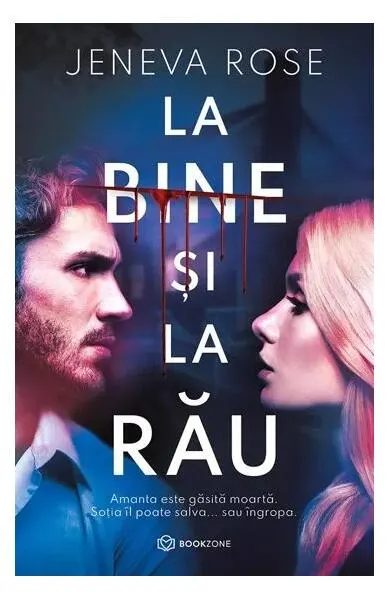 Coperta cărții La bine și la rău