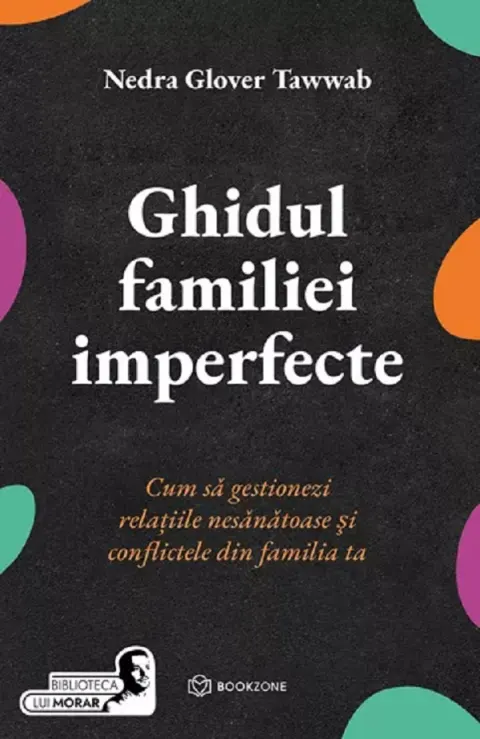 Coperta cărții Ghidul familiei imperfecte