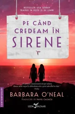 Coperta cărții Pe când credeam în sirene
