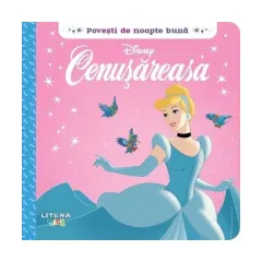 Coperta cărții Disney. Povești de noapte bună. Cenușăreasa