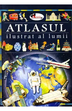 Coperta cărții Atlasul ilustrat al lumii