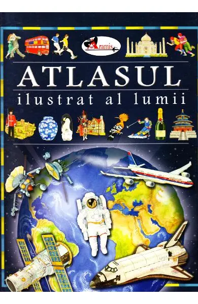 Coperta cărții Atlasul ilustrat al lumii