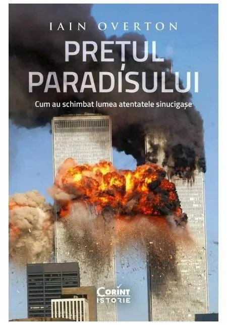 Coperta cărții Pretul Paradisului. Cum au schimbat lumea atentatele sinucigase