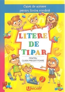 Coperta cărții Litere de tipar pentru clasa pregatitoare. Caiet de scriere pentru limba romana