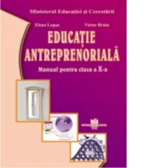 Coperta cărții Educatie antreprenoriala - manual pentru clasa a X-a