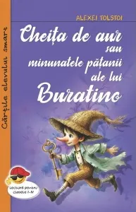 Coperta cărții Cheita de aur sau minunatele patanii ale lui Buratino