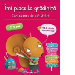 Coperta cărții Imi place la gradinita. Cartea mea de activitati 2-3 ani