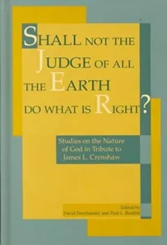 Coperta cărții Shall Not the Judge of All the Earth Do What Is Right?